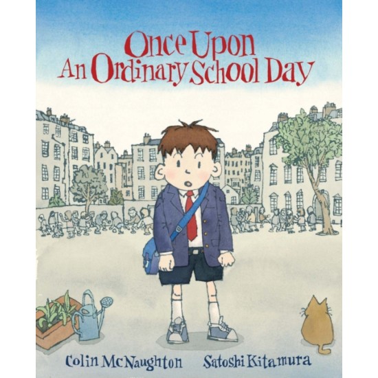 Once Upon an Ordinary School Day - Colin McNaughton