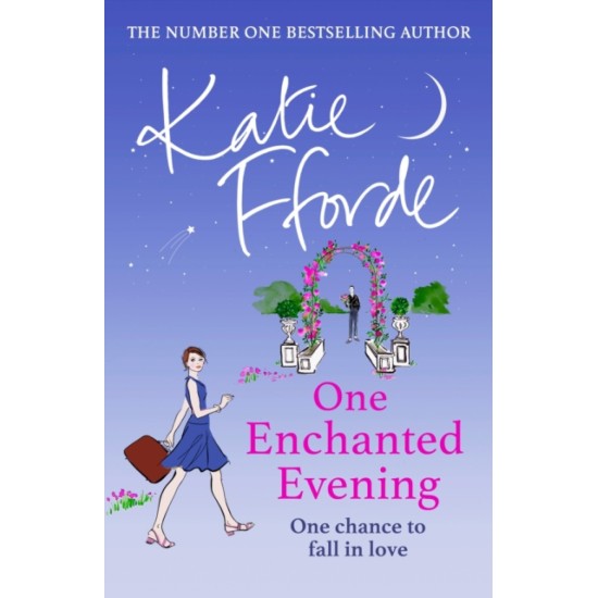 One Enchanted Evening - Katie Fforde