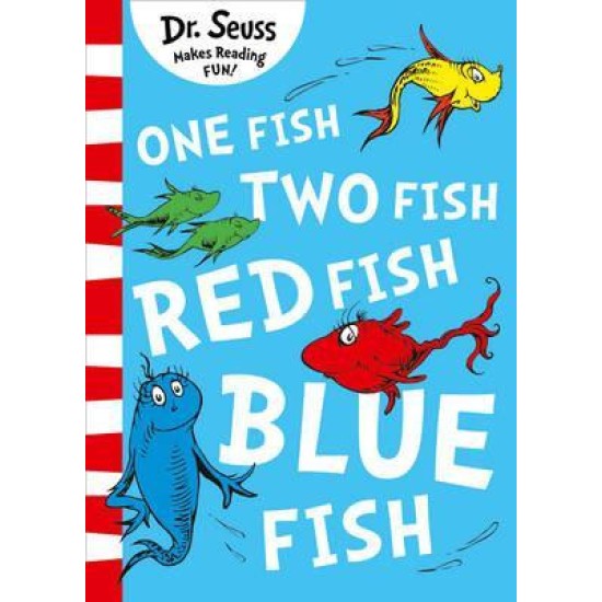 One Fish two Fish Red Fish Blue Fish (Red Spine) - Dr Seuss