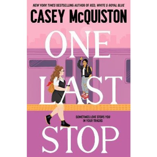 One Last Stop - Casey McQuiston : Tiktok made me buy it!