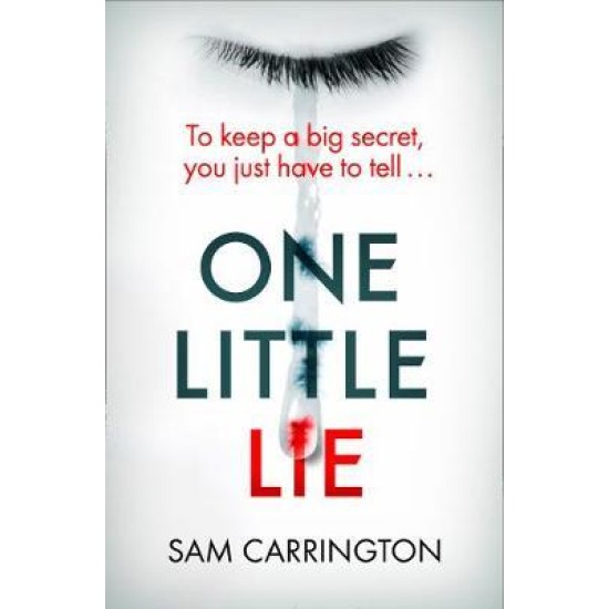One Little Lie - Sam Carrington