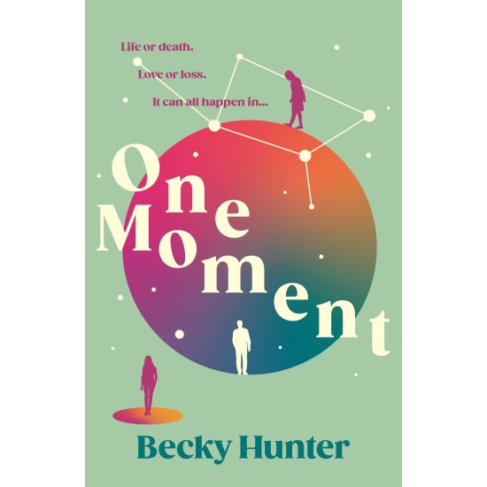 One Moment - Becky Hunter