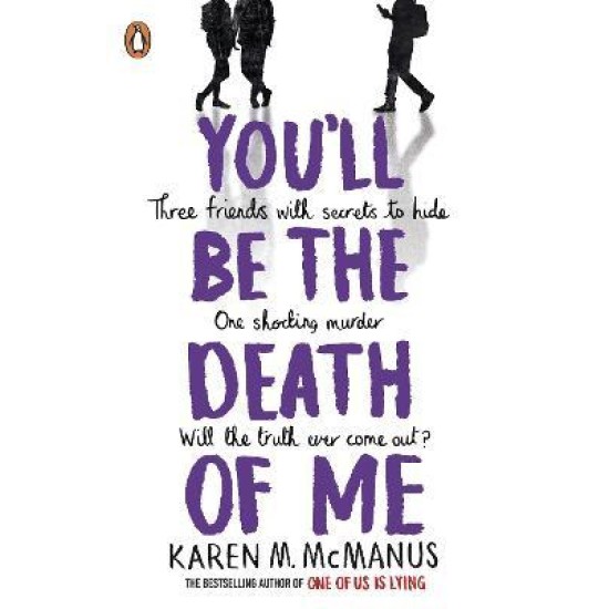 You'll Be the Death of Me - Karen M. McManus : Tiktok made me buy it!