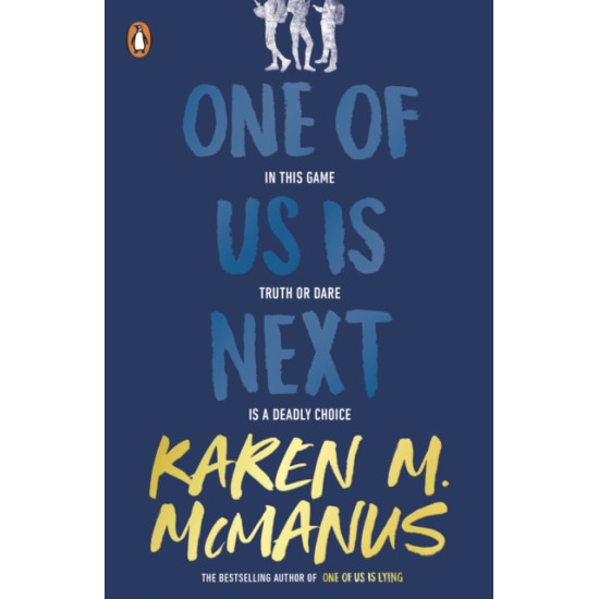 One Of Us Is Next (One of Us Is Lying #2) - Karen M. McManus : Tiktok made me buy it!