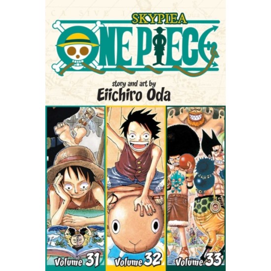 One Piece (Omnibus Edition), Vol. 11 : Includes vols. 31, 32 & 33 - Eiichiro Oda