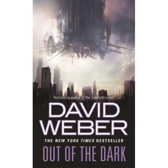 Out of the Dark : 1 - David Weber
