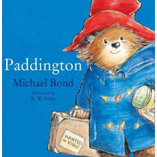 Paddington - Michael Bond