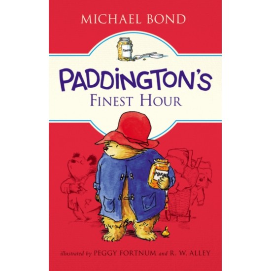 Paddington's Finest Hour - Michael Bond (DELIVERY TO EU ONLY)