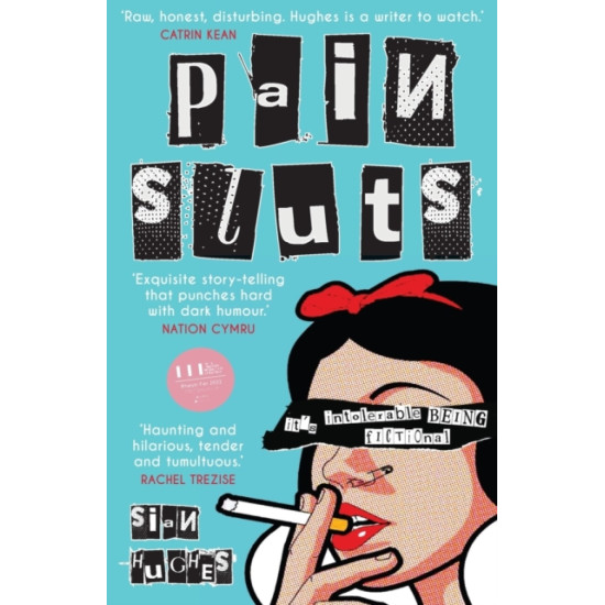 Pain Sluts - Sian Hughes (SECOND HAND)