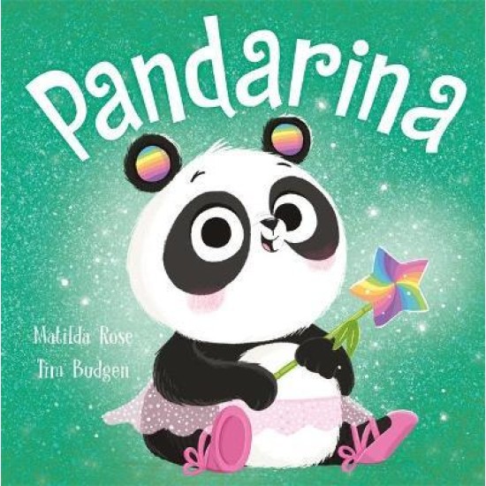 The Magic Pet Shop: Pandarina - Matilda Rose, Illustrated by Tim Budgen