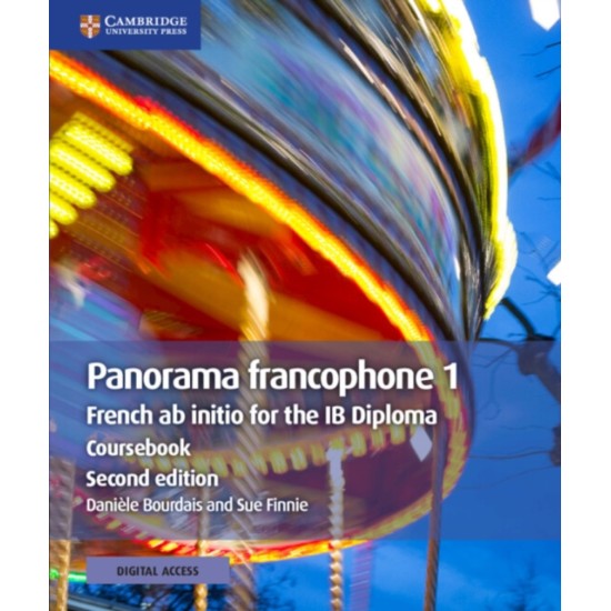 Panorama francophone 1 Coursebook with Digital Access (2 Years) : French ab initio for the IB Diploma