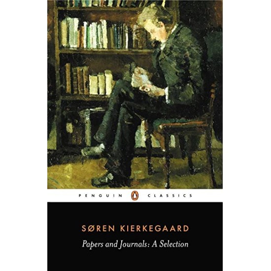 Papers and Journals - Soren Kierkegaard