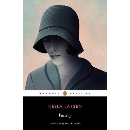 Passing - Nella Larsen
