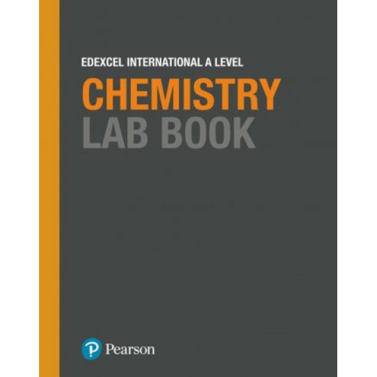 Pearson Edexcel International A Level Chemistry Lab Book