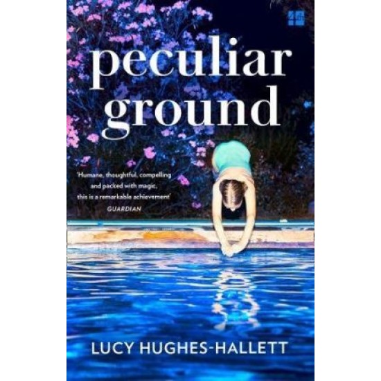 Peculiar Ground - Lucy Hughes-Hallett