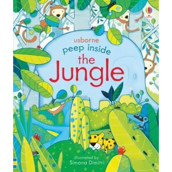 Usborne Peep Inside the Jungle