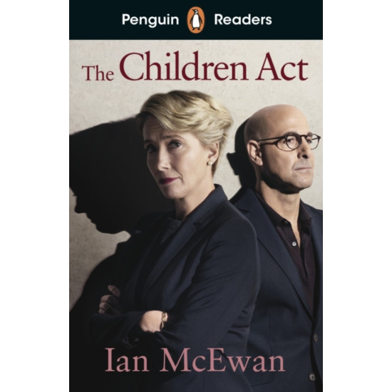 Penguin Readers Level 7: The Children Act (ELT Graded Reader)