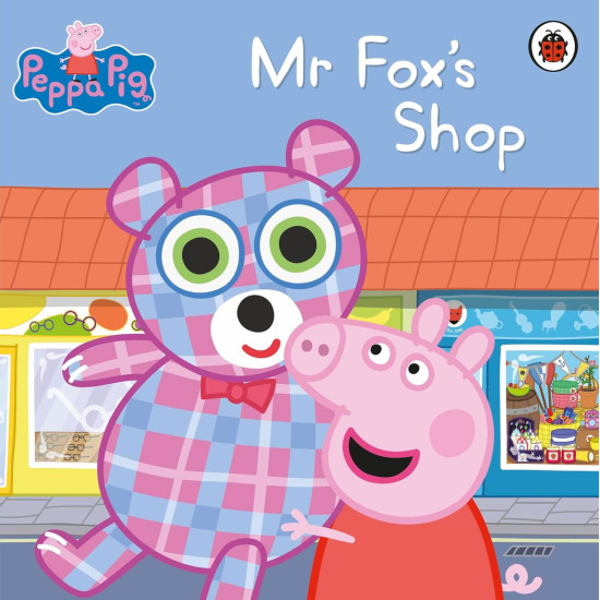 Peppa Pig : Mr Fox’s Shop