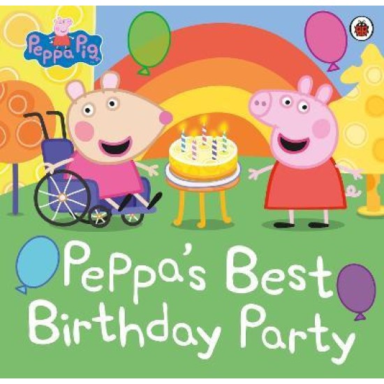 Peppa Pig: Peppa's Best Birthday Party