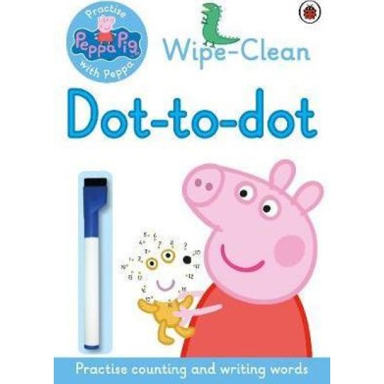 Peppa Pig: Practise with Peppa: Wipe-clean Dot-to-Dot