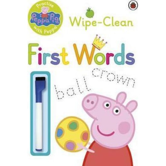 Peppa Pig: Practise with Peppa: Wipe-Clean First Words