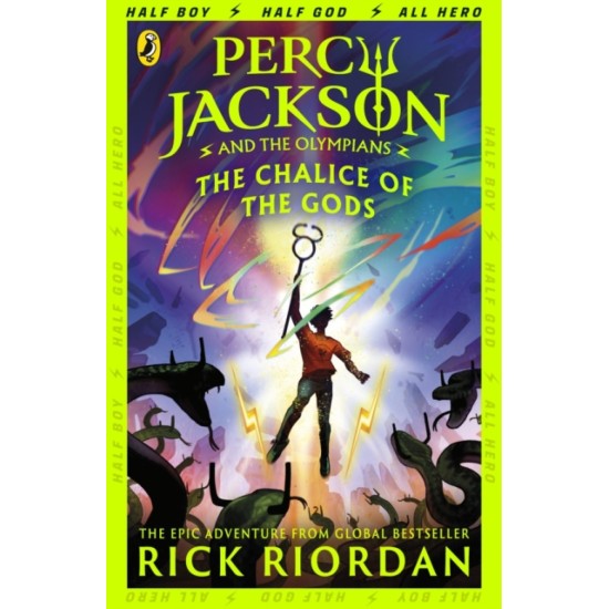Percy Jackson and the Olympians: The Chalice of the Gods - Rick Riordan