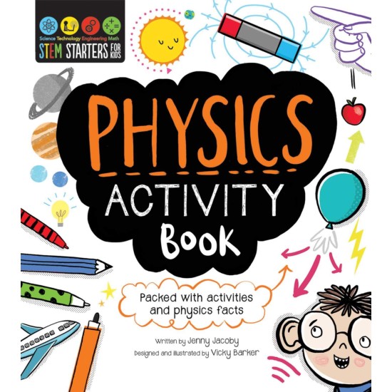Physics Activity Book (STEM Starters for Kids)