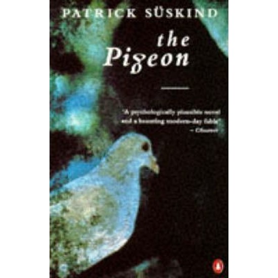 The Pigeon - Patrick Suskind