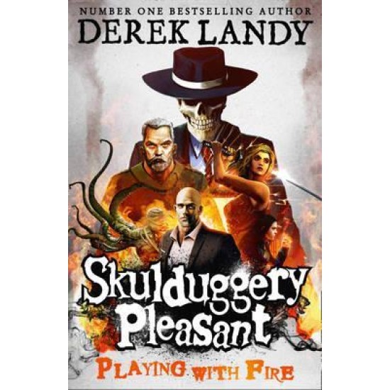Playing with Fire (Skulduggery Pleasant 2) - Derek Landy
