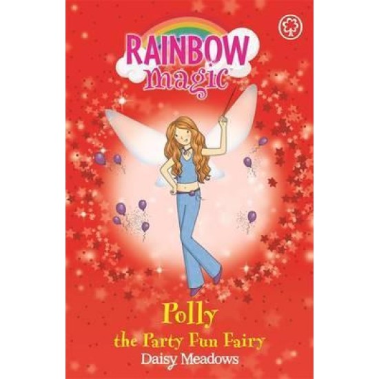 Rainbow Magic Party Fairies : Polly the Party Fun Fairy - Daisy Meadows