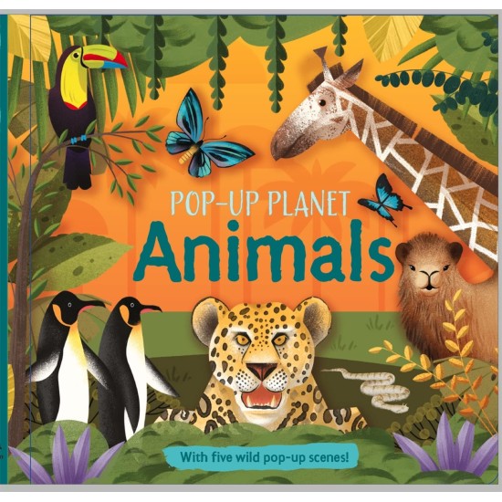 Pop-Up Planet : Animals