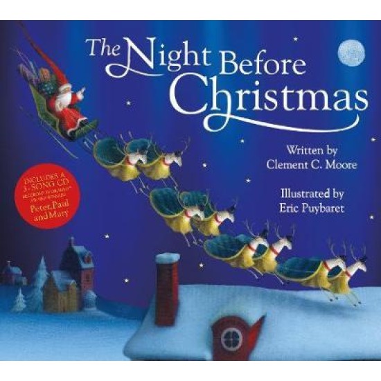 The Night Before Christmas - Clement C. Moore, Illustrated by  Eric Puybaret