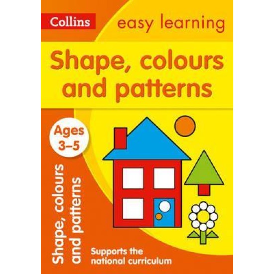 Preschool: Shapes, Colours and Patterns Ages 3-5