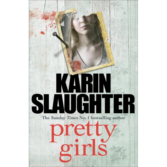 Pretty Girls - Karin Slaughter (DELIVERY TO SPAIN ONLY) 