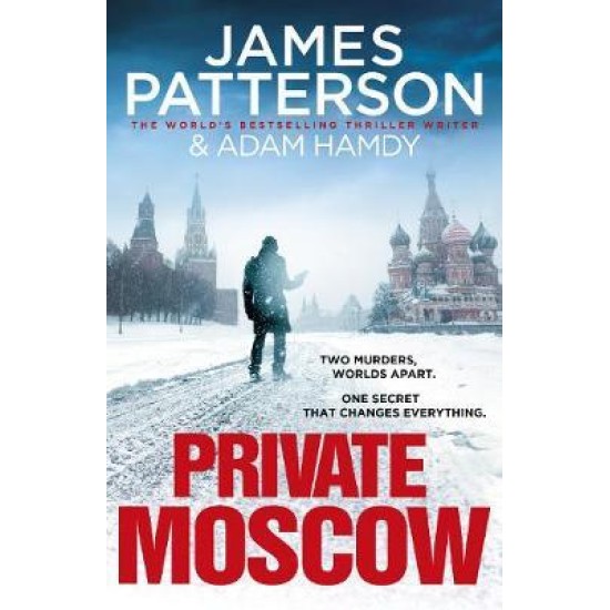 Private Moscow (Private 15) - James Patterson