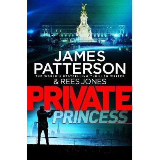 Private Princess - James Patterson