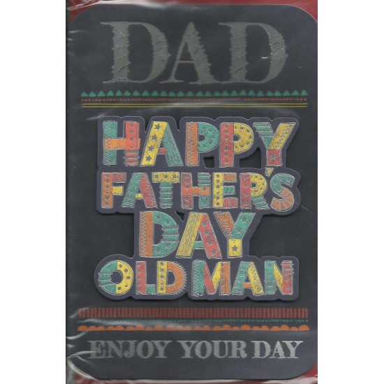 Father's Day - Happy Father's Day Old Man (DELIVERY TO EU ONLY)