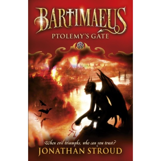 Ptolemy's Gate - Jonathan Stroud (The Bartimaeus Sequence 3)