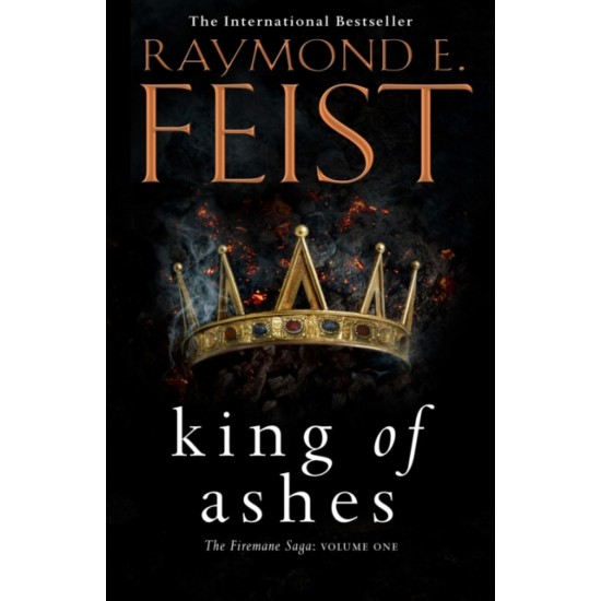 King of Ashes (The Firemane Saga 1) - Raymond E. Feist