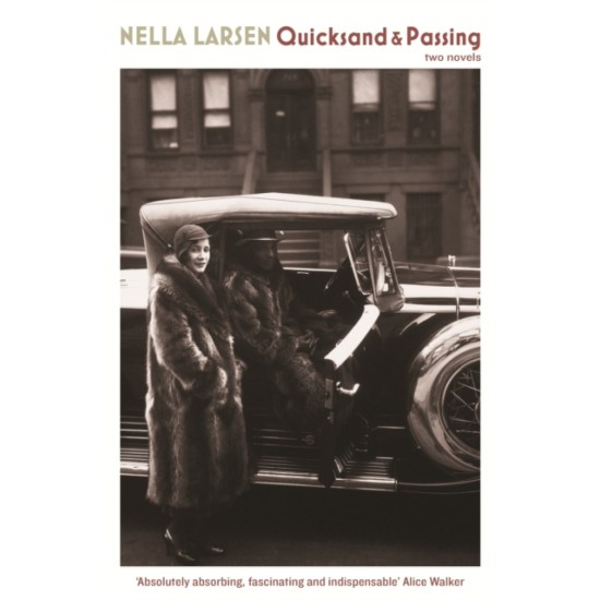 Quicksand and Passing - Nella Larsen