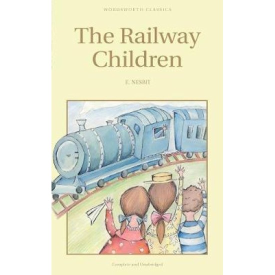 The Railway Children - Edith Nesbit
