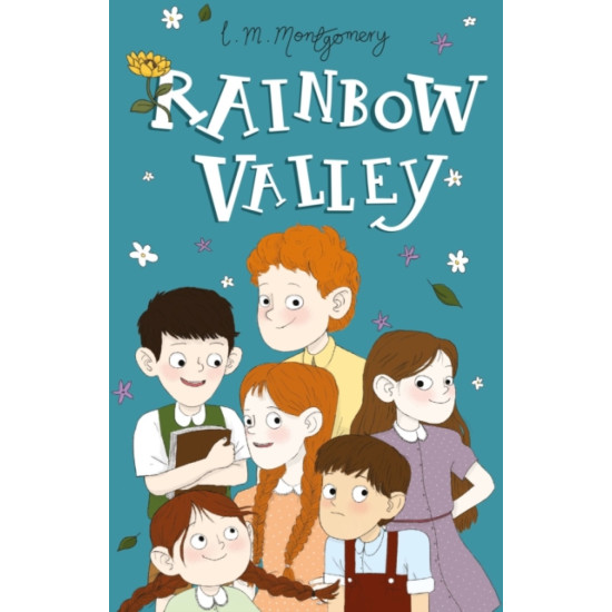 Rainbow Valley (Anne of Green Gables 7) - L. M. Montgomery (Sweet Cherry)