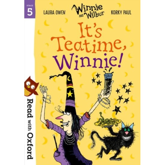 Read with Oxford: Stage 5: Winnie and Wilbur: It's Teatime, Winnie!