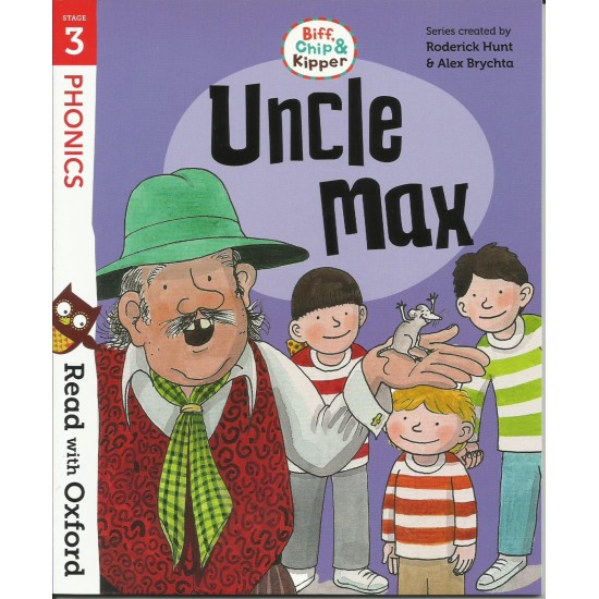 Read With Oxford Phonics Stage 3 : Uncle Max (DELIVERY TO EU ONLY)