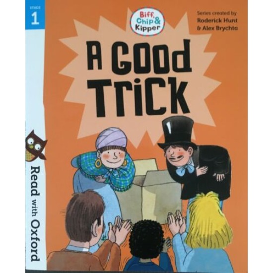 Read With Oxford Stories Stage 1 : A Good Trick (DELIVERY TO EU ONLY)