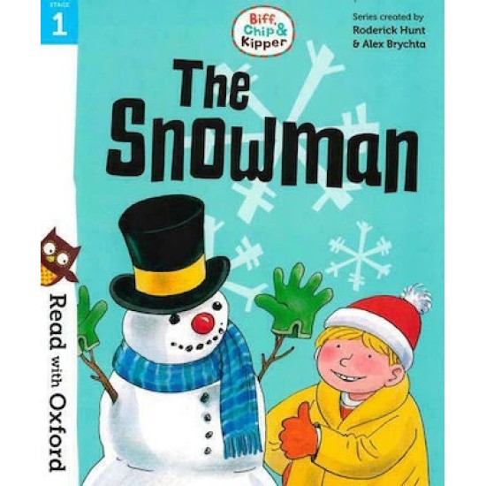 Read With Oxford Stories Stage 1 : The Snowman (DELIVERY TO EU ONLY)