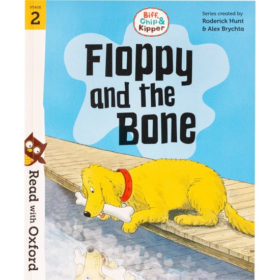 Read With Oxford Stories Stage 2 : Floppy and the Bone (DELIVERY TO EU ONLY)