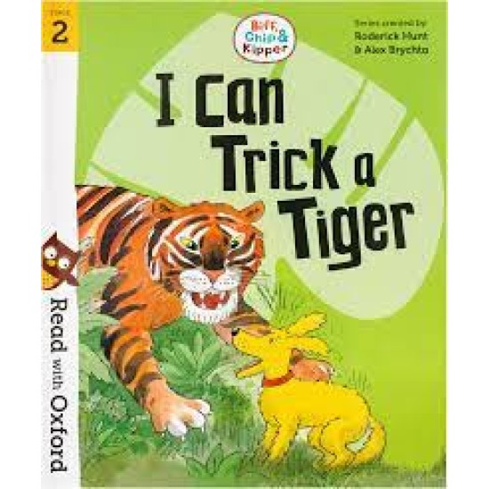 Read With Oxford Stories Stage 2 : I Can Trick a Tiger (DELIVERY TO EU ONLY)