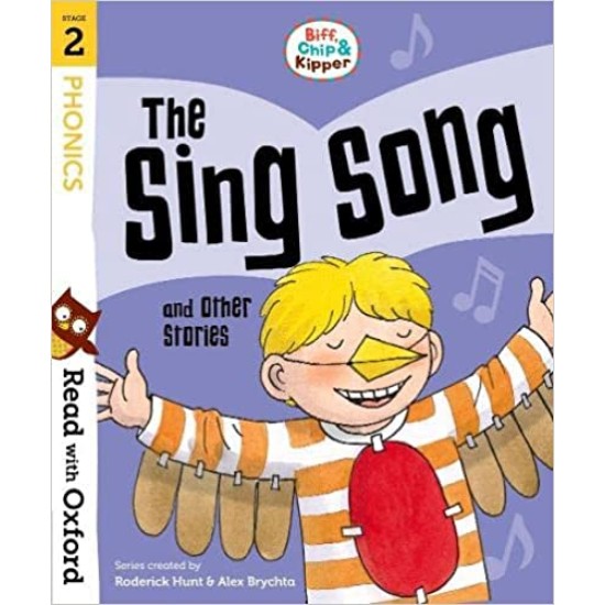 Read With Oxford Phonics Stage 2 : The Sing Song (DELIVERY TO EU ONLY)