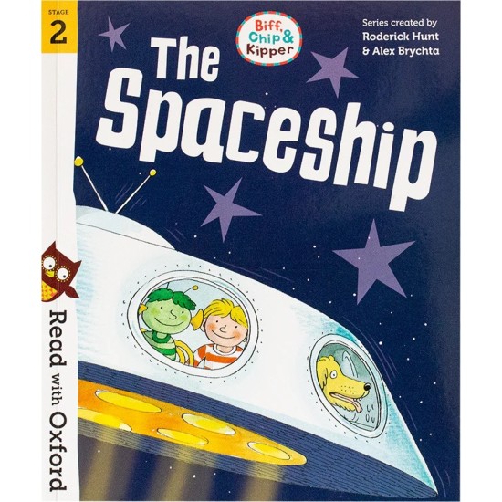 Read With Oxford Stories Stage 2 : The Spaceship (DELIVERY TO EU ONLY)